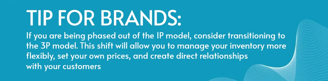 If you are being phased out of the 1P model, consider transitioning to the 3P model. This shift will allow you to manage your inventory more flexibly, set your own prices, and create direct relationships with your customers.